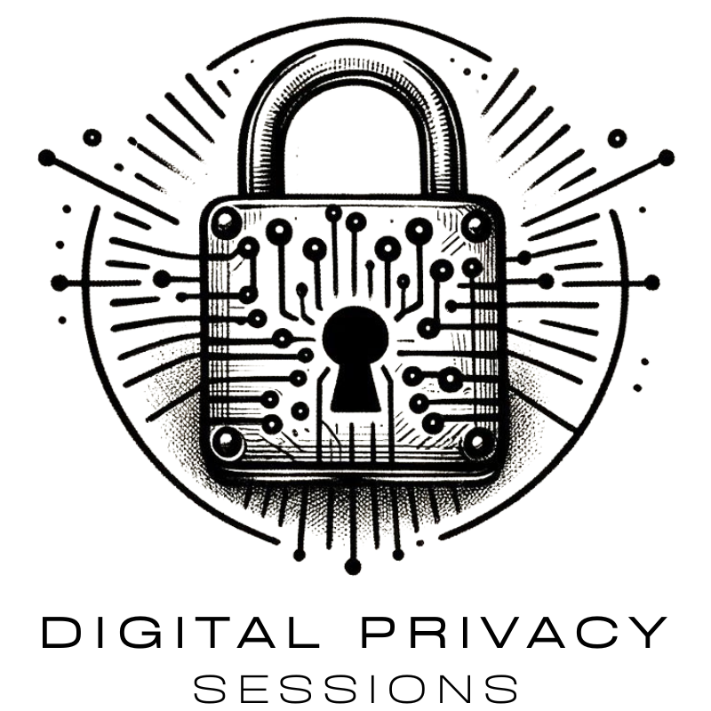 Digital Privacy Sessions - Online Digital Privacy and Security Education